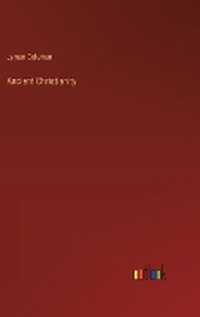 Enlarge image Cover: Ancient Christianity - Outlook Verlag