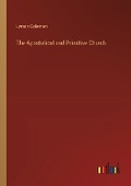 Cover: The Apostolical and Primitive Church - Outlook Verlag