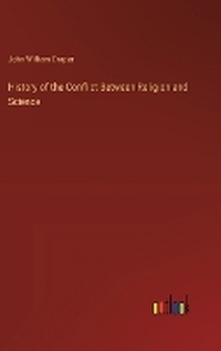 Enlarge image Cover: History of the Conflict Between Religion and Science - Outlook Verlag