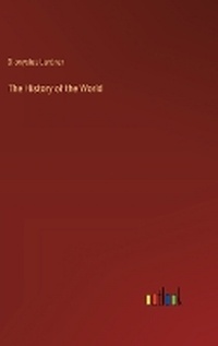 Enlarge image Cover: The History of the World - Outlook Verlag