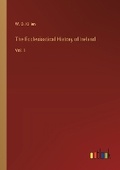 Cover: The Ecclesiastical History of Ireland - Outlook Verlag