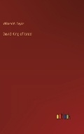 Cover: David King of Israel - Outlook Verlag