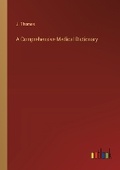 Cover: A Comprehensive Medical Dictionary - Outlook Verlag