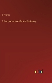 Enlarge image Cover: A Comprehensive Medical Dictionary - Outlook Verlag