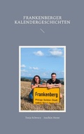 Cover: Frankenberger Kalendergeschichten - Books on Demand