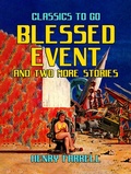 Cover: Blessed Event And Two More Stories - OTB eBook publishing