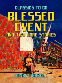 Enlarge image Cover: Blessed Event And Two More Stories - OTB eBook publishing