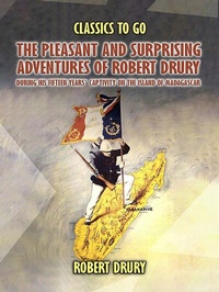 Abbildung von: The Pleasant And Surprisin Adventures Of Robert Drury, during His Fifteen Years' Captivity On The Island Of Madagascar - OTB eBook publishing