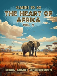 Abbildung von: The Heart of Africa Vol. 2 (of 2) - OTB eBook publishing