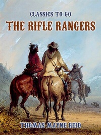 Abbildung von: The Rifle Rangers - OTB eBook publishing