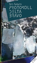 Cover: PROTOKOLL DELTA BRAVO - p.machinery