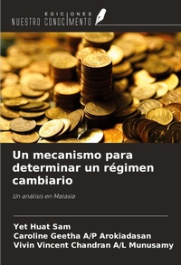 Abbildung von: Un mecanismo para determinar un régimen cambiario - Ediciones Nuestro Conocimiento