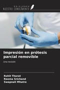 Cover: Impresi&oacute;n en pr&oacute;tesis parcial removible - Ediciones Nuestro Conocimiento