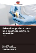 Cover: Prise d'empreinte dans une prothese partielle amovible - Editions Notre Savoir