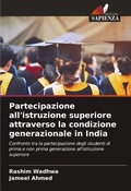 Cover: Partecipazione all'istruzione superiore attraverso la condizione generazionale in India - Edizioni Sapienza