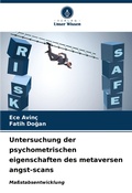 Cover: Untersuchung der psychometrischen eigenschaften des metaversen angst-scans - Verlag Unser Wissen