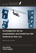Cover: Investigaci&oacute;n de las propiedades psicom&eacute;tricas del metaverso fear sca - Ediciones Nuestro Conocimiento