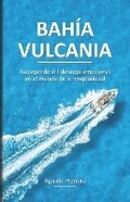 Cover: Bahia Vucania - Celia Arias Servicios Literarios