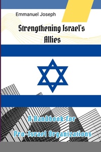 Abbildung von: Strengthening Israel's Allies - Emmanuel Joseph