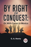Cover: By Right of Conquest - Double 9 Books LLP