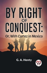 Enlarge image Cover: By Right of Conquest - Double 9 Books LLP
