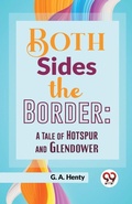 Cover: Both Sides the Border - Double 9 Books LLP