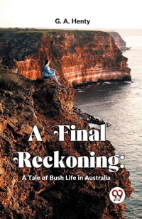 Enlarge image Cover: A Final Reckoning - Double 9 Books LLP