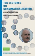 Cover: Ten Lectures on Grammaticalization - Brill
