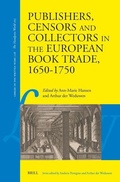 Cover: Publishers, Censors and Collectors in the European Book Trade, 1650-1750 - Brill