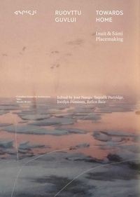 Enlarge image Cover: Towards Home: Inuit & Sami Placemaking - Valiz