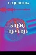 Cover: Silent Reverie - INGRAM CONTENT GROUP INC