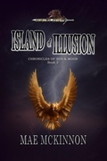 Cover: Island of Illusion (Chronicles of Sun & Moon, #3) - Dragonquill Publishing