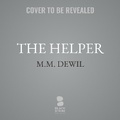 Cover: The Helper - Blackstone Publishing