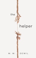 Cover: The Helper - Blackstone Publishing