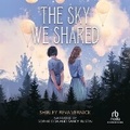 Cover: The Sky We Shared - Recorded Books, Inc.