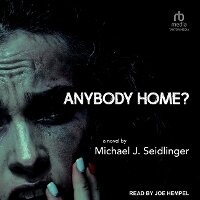 Enlarge image Cover: Anybody Home? - Tantor Audio