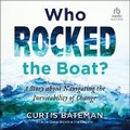 Cover: Who Rocked the Boat? - Ascent Audio