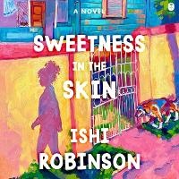 Enlarge image Cover: Sweetness in the Skin - HarperCollins