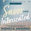 Cover: Savor and Intoxicated - HarperCollins