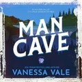 Cover: Man Cave - Bridger Media