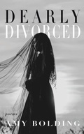Cover: Dearly Divorced - Amy Bolding