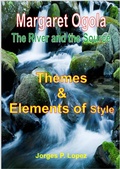 Cover: The River and the Source: Themes and Elements of Style (A Guide Book to Margaret A Ogola's The River and the Source, #2) - Jorges P. Lopez