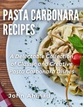 Bild: Pasta Carbonara Recipes - john ahmad
