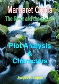 Cover: The River and the Source: Plot Analysis and Characters (A Guide Book to Margaret A Ogola's The River and the Source, #1) - Jorges P. Lopez