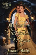 Cover: All I Want for Christmas is a Rogue (Wicked Widows' League, #25) - Brook Ridge Press