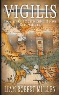 Enlarge image Cover: Vigilis - Liam Robert Mullen