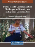 Cover: Public Health Communication Challenges to Minority and Indigenous Communities - IGI Global