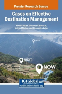 Enlarge image Cover: Cases on Effective Destination Management - IGI Global