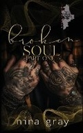 Cover: Broken Soul - The Broken Soul Series Book One Part One - Warrioress Publishing