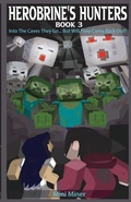 Cover: Herobrine's Hunters Book 3 - Waterwoods Fiction